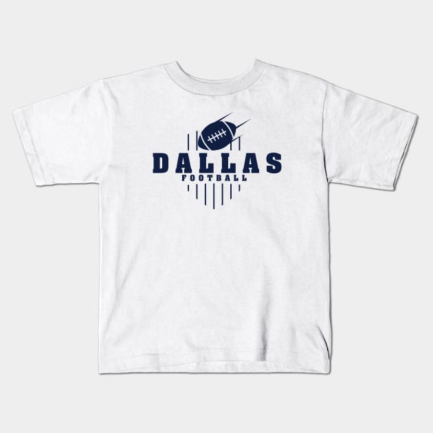 Dallas Football Team Color Kids T-Shirt by Toogoo